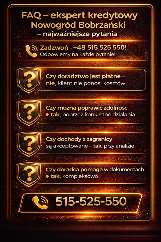Doradztwo kredytowe Nowogród – najczęstsze pytania klientów dotyczące kosztów, zdolności kredytowej i dochodów z zagranicy. Kompleksowa pomoc w dokumentach, analizie sytuacji i zwiększeniu szans na pozytywną decyzję kredytową