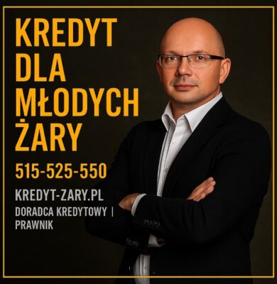 Kredyt dla młodych Żary – doradca kredytowy i prawnik prezentują ofertę bezpiecznego finansowania dla młodych osób planujących zakup mieszkania lub budowę domu. Profesjonalne wsparcie, analiza prawna, negocjacje i kontakt 515-525-550 w ramach lokalnego doradztwa.