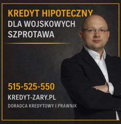 Kredyt hipoteczny dla wojskowych w Szprotawie – grafika przedstawia doradcę kredytowego i prawnika w jednym, który wspiera żołnierzy w bezpiecznym uzyskaniu kredytu hipotecznego, analizie zdolności kredytowej 2026, negocjacjach warunków i ochronie prawnej umowy