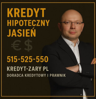 Doradca kredytowy i prawnik prezentuje ofertę kredytu hipotecznego w Jasieniu na eleganckiej grafice w złoto-czarnej stylistyce. Na obrazie widoczny jest tytuł „Kredyt hipoteczny Jasień”, numer 515-525-550, adres kredyt-zary.pl oraz symbole walut.