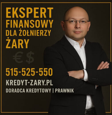 Ekspert finansowy dla żołnierzy w Żarach stojący w eleganckiej pozie na ciemnym tle, prezentujący ofertę doradcy kredytowego i prawnika specjalizującego się w kredytach hipotecznych dla mundurowych. Na grafice widoczny jest numer 515-525-550 oraz adres kredyt-zary.pl.