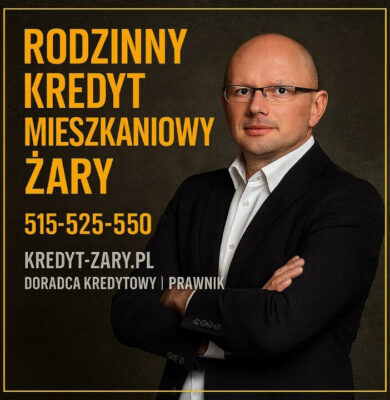 Grafika przedstawia ofertę Rodzinnego Kredytu Mieszkaniowego w Żarach, prezentowaną przez doświadczonego doradcę kredytowego i prawnika. Ekspert widoczny na zdjęciu podkreśla profesjonalne wsparcie w procesie finansowania zakupu nieruchomości, a numer 515-525-550 umożliwia szybki kontakt.